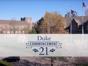 Duke Commencement 2021